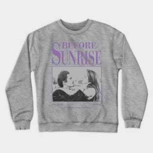 Before sunrise Crewneck Sweatshirt